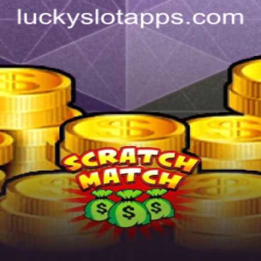 Discover the Exciting World of ScratchMatch: Your Lucky Slot App Adventure Begins